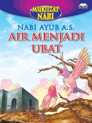 cover image of Nabi Ayub a.s. Air Menjadi Ubat